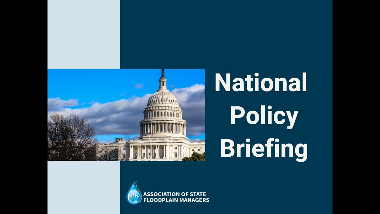 ASFPM Policy Briefing, February 2026