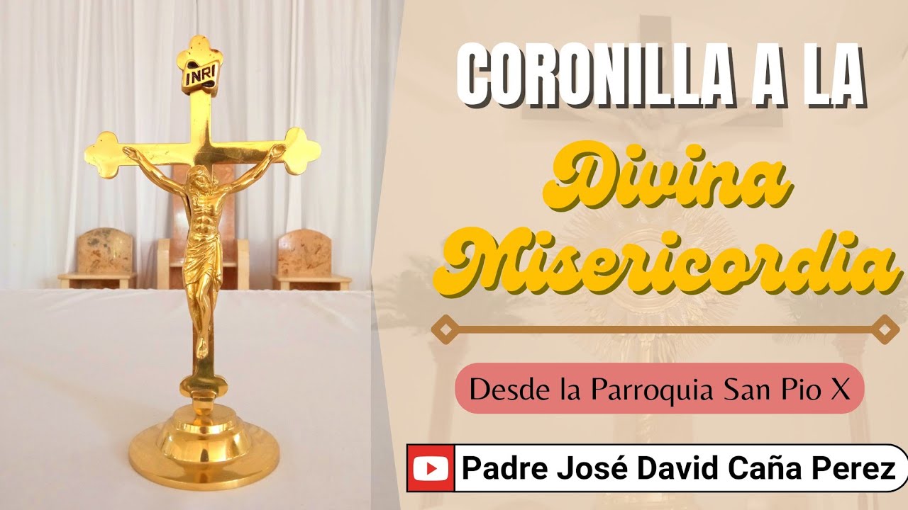 CORONILLA A LA DIVINA MISERICORDIA | DOMINGO 01 DE MARZO 2026