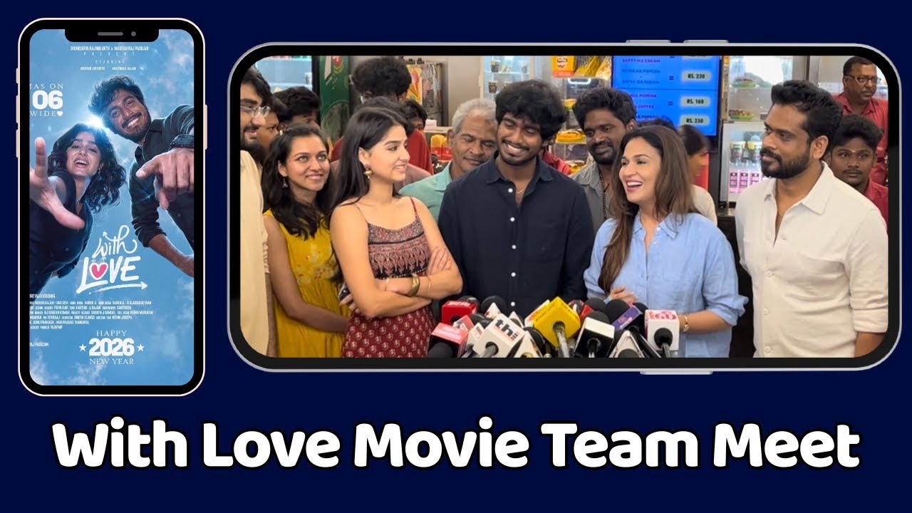 With Love Movie Team Press Meet | Abishan Jeevinth | Anaswara Rajan | With Love Review