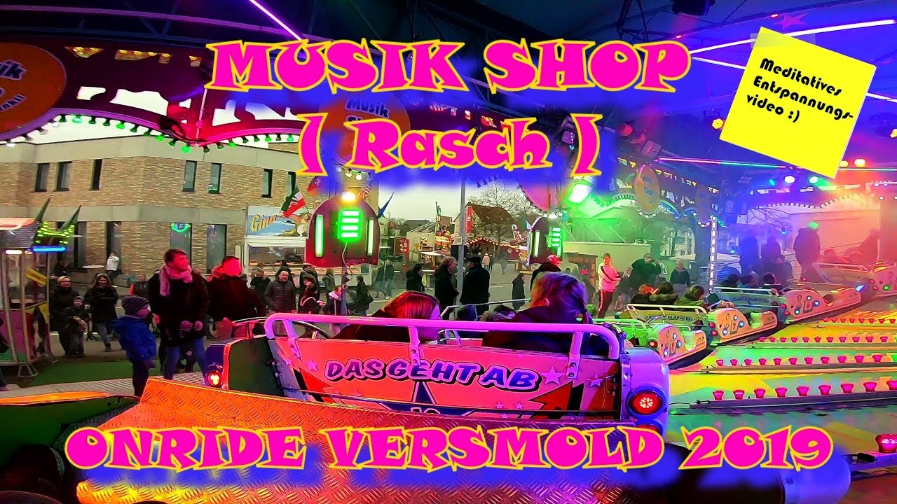 MUSIK SHOP RASCH KIRMES ONRIDE VERSMOLD 2019 🎢
