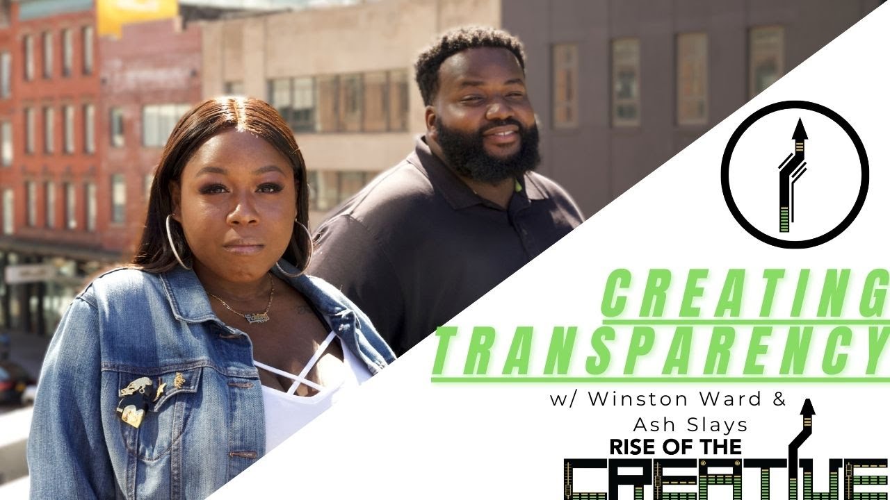 Creating Transparency w/ Winston Ward & Ash Slayss | Creative Duets