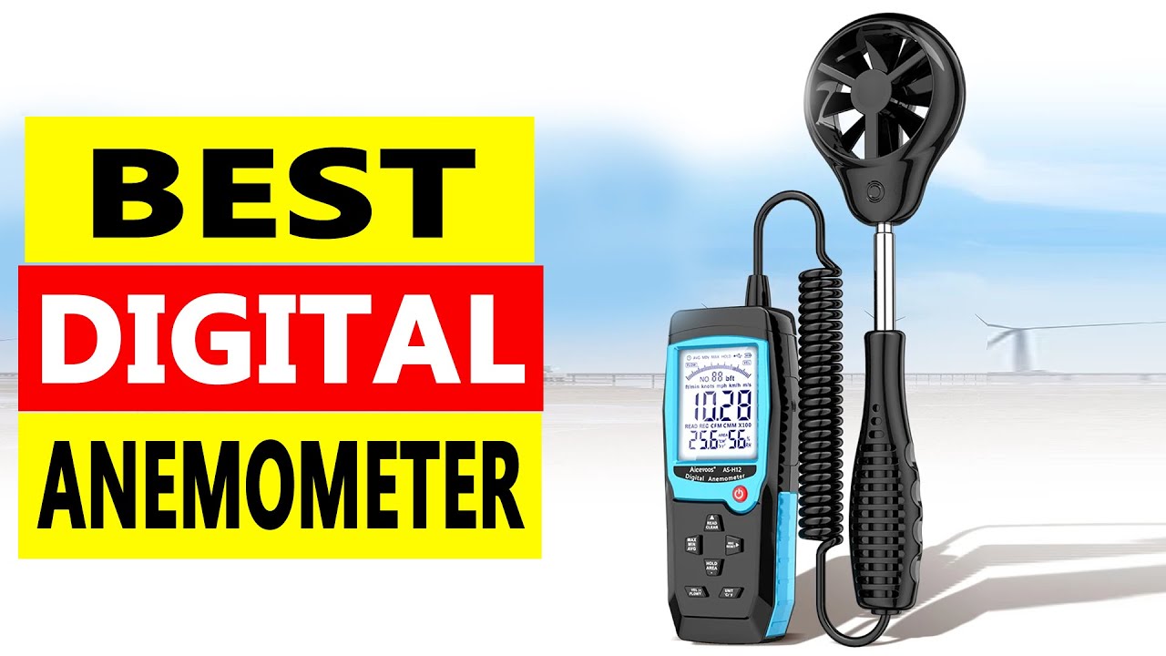 Top 5 Best Digital Anemometer 2025