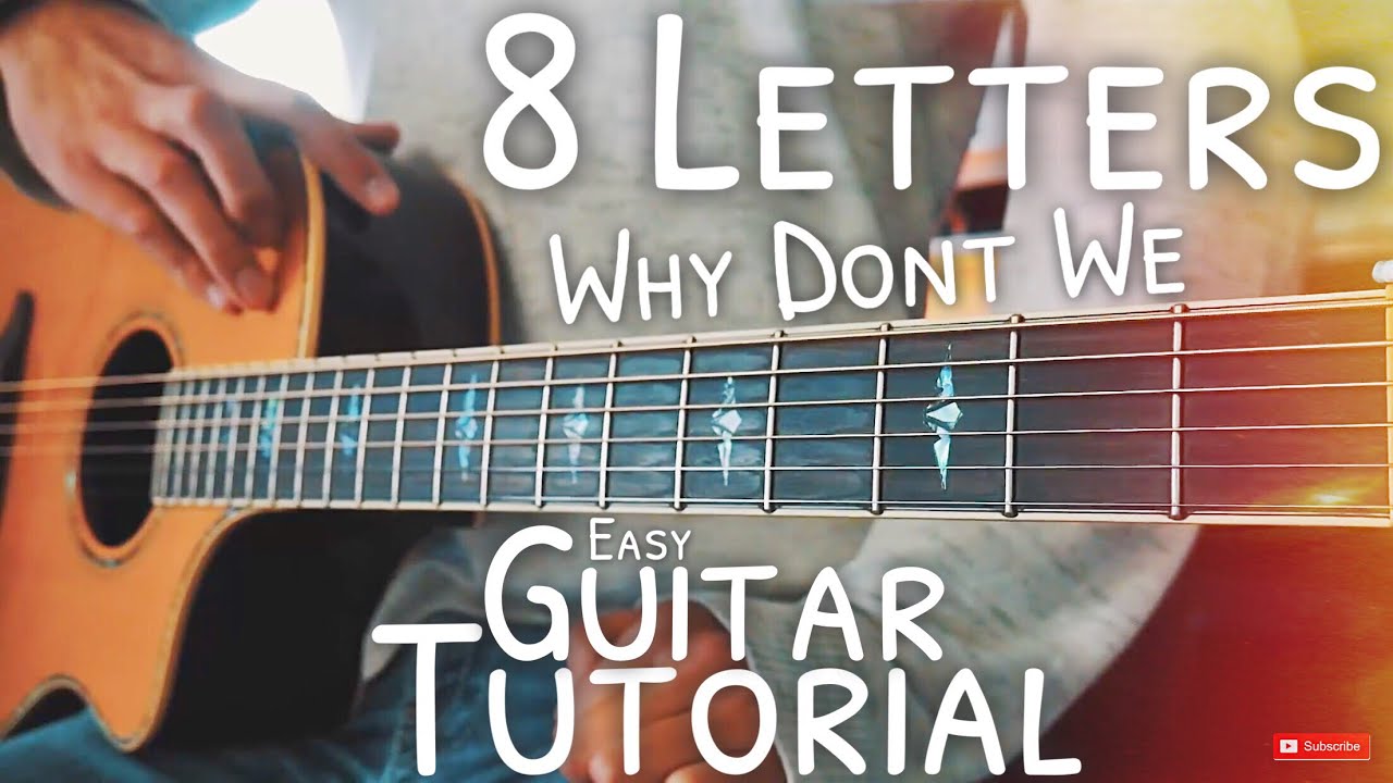8 Letters Why Don't We Guitar Lesson for Beginners // 8 Letters Guitar // Guitar Tutorial #541
