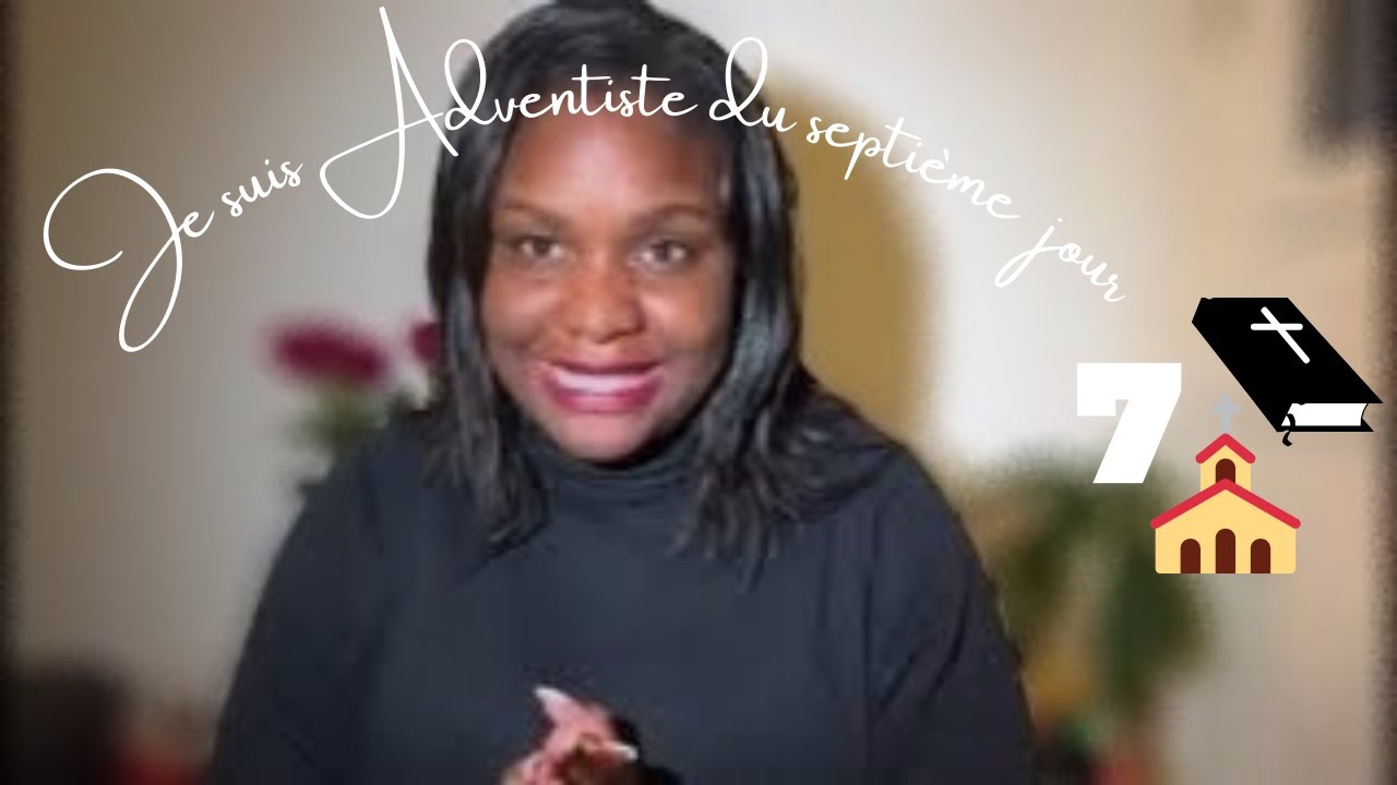TÉMOIGNAGE 11 : Ma conversion à la foi adventiste