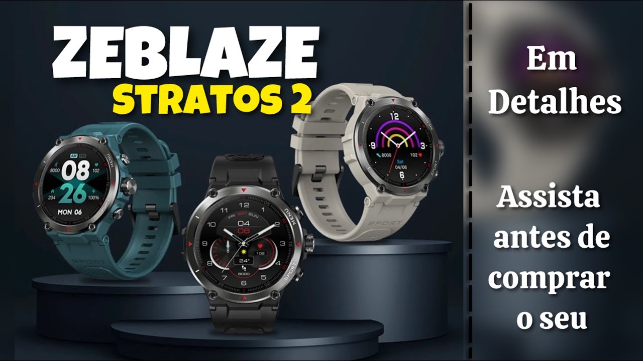 Conhecendo o Smartwatch ZEBLAZE STRATOS 2 COM GPS | UNBOXING, REVIEW e PRIMEIRAS IMPRESSÕES