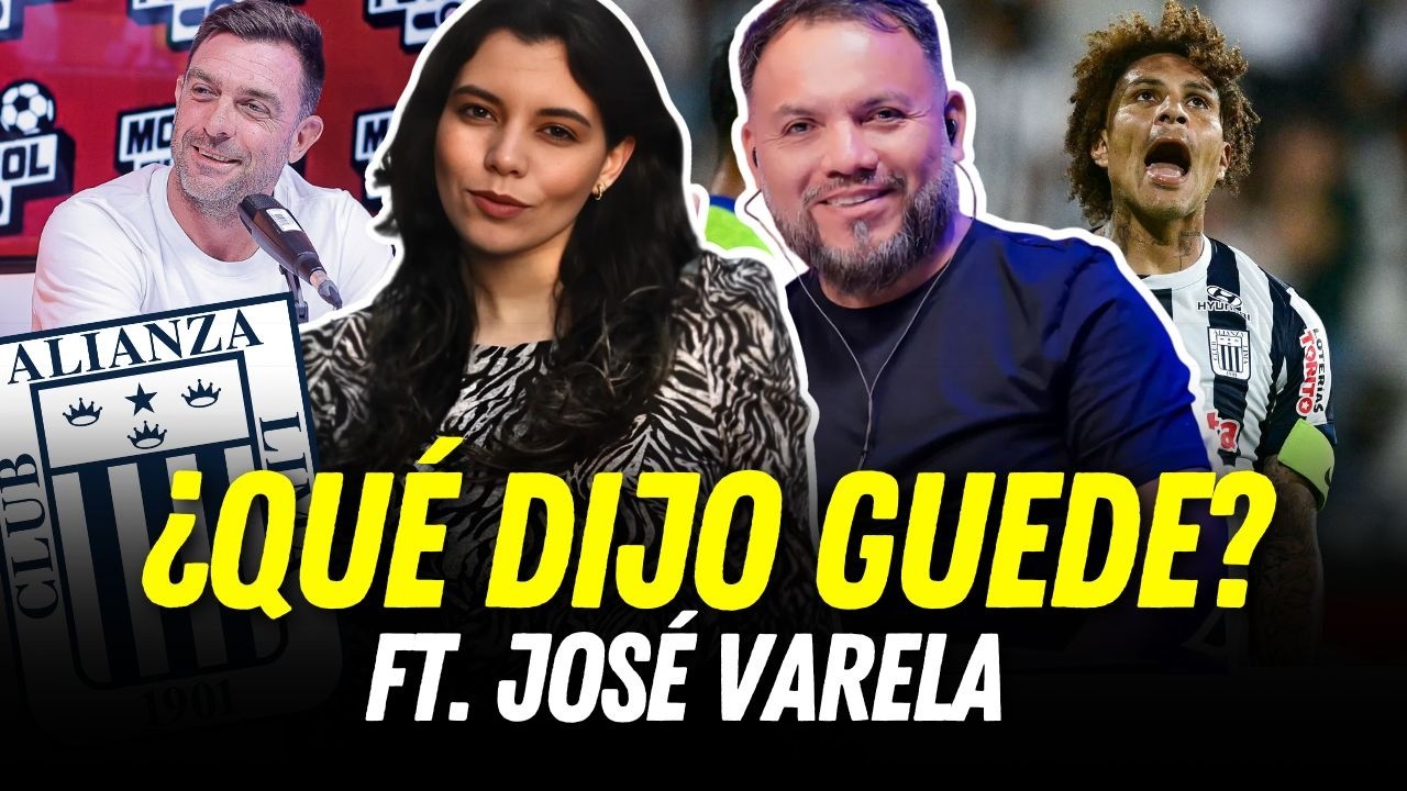 ¿GUEDE responde a sus HATERS? ¿GUERRERO no iría a CAJAMARCA? ft. JOSÉ VARELA | Fernanda Huapaya