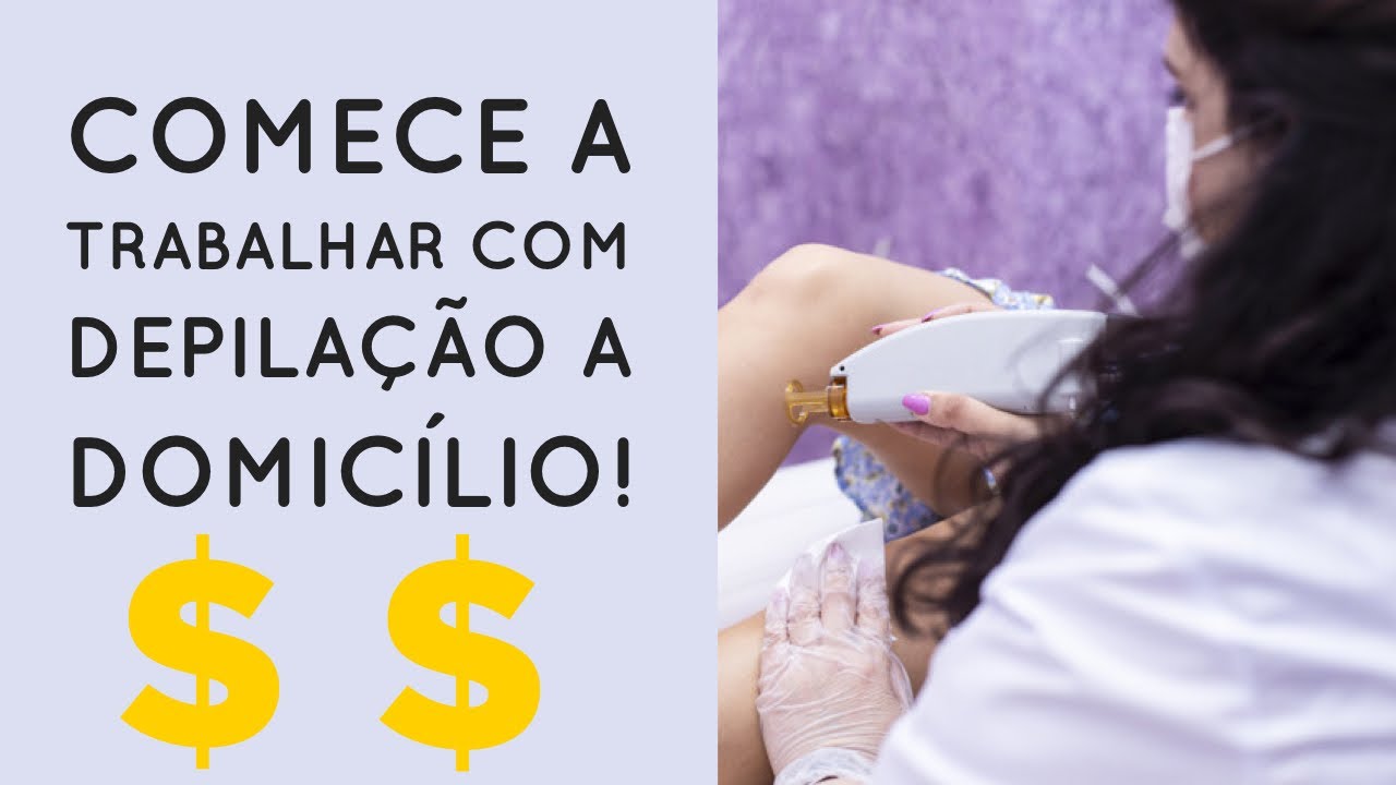 Como trabalhar com depilação a domicílio