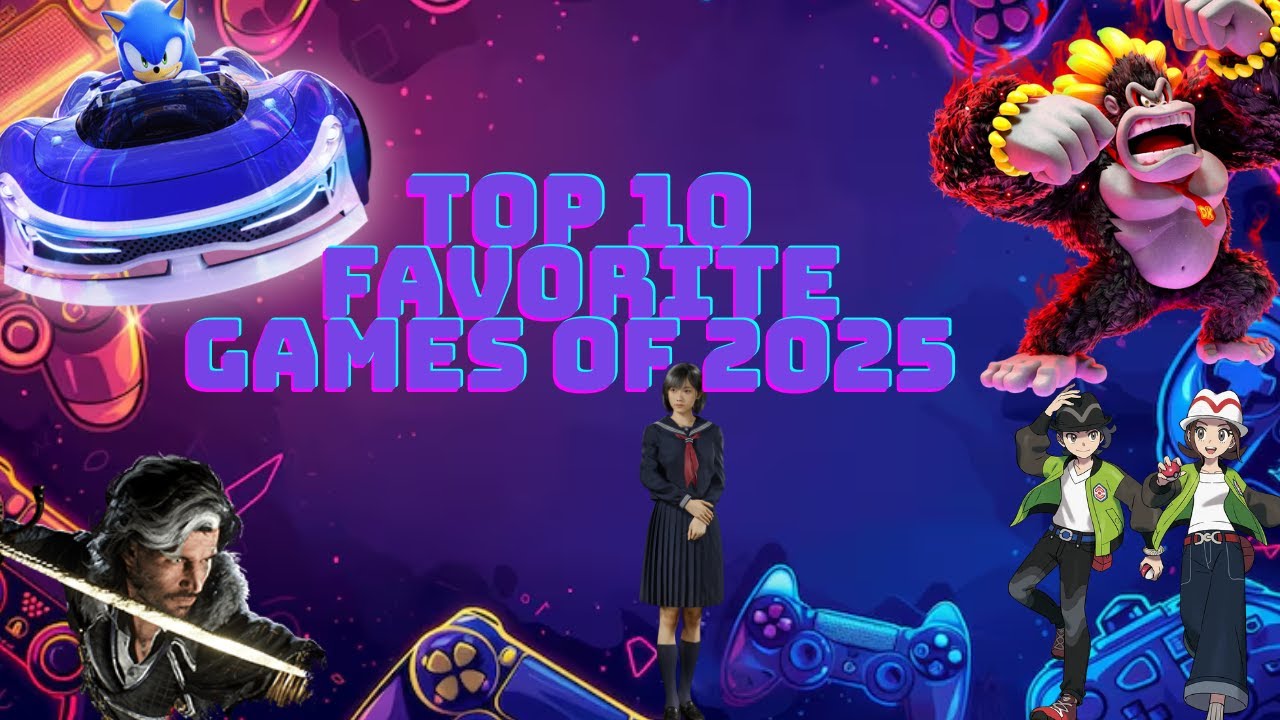 Top 10 Favorite Games of 2025