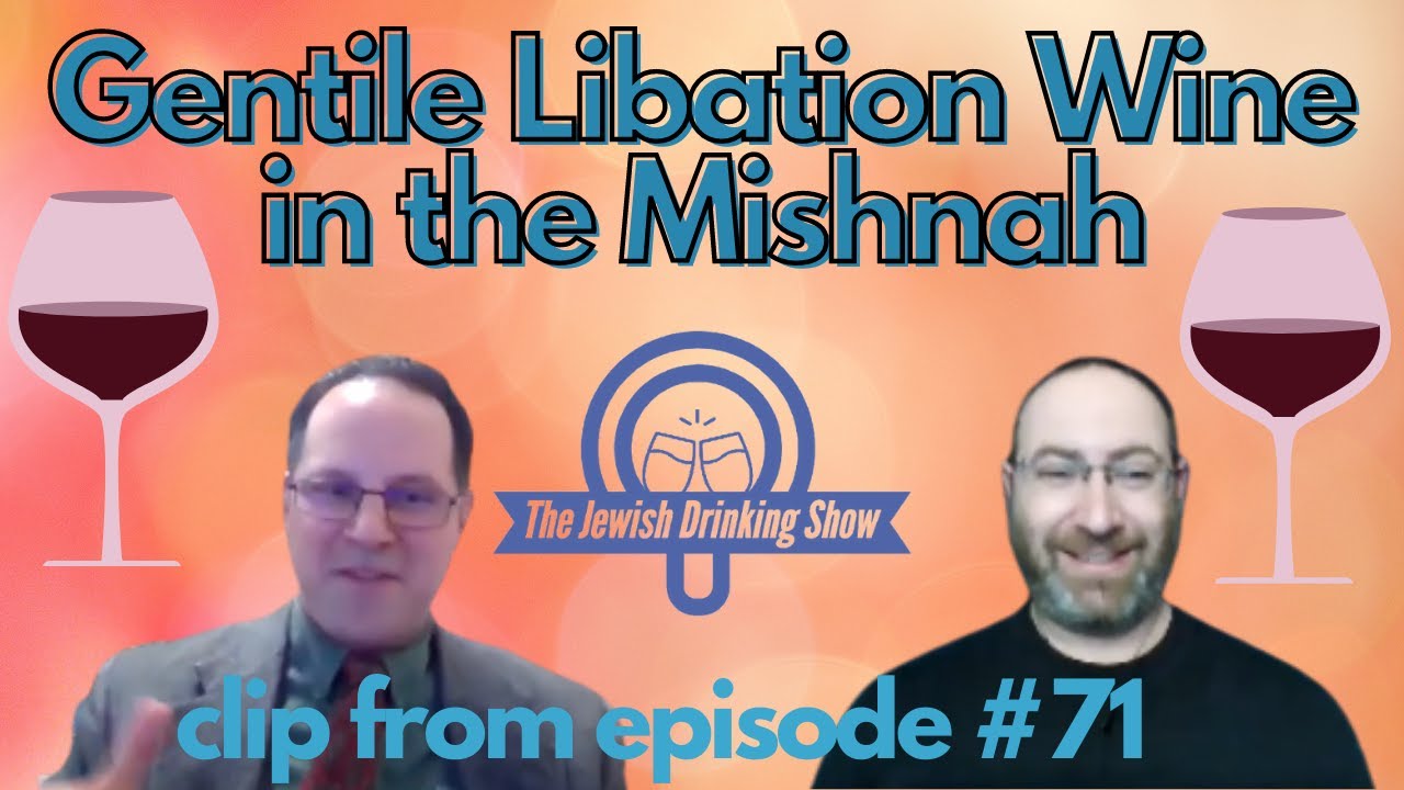 Gentile Libation Wine (יין נסך) in the Mishnah