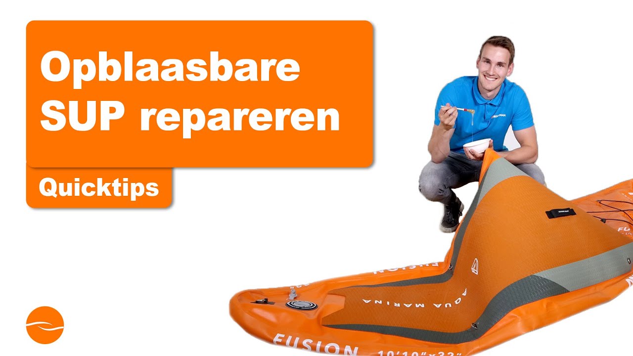 Opblaasbaar SUP board repareren - PVC plakken en ventiel vervangen