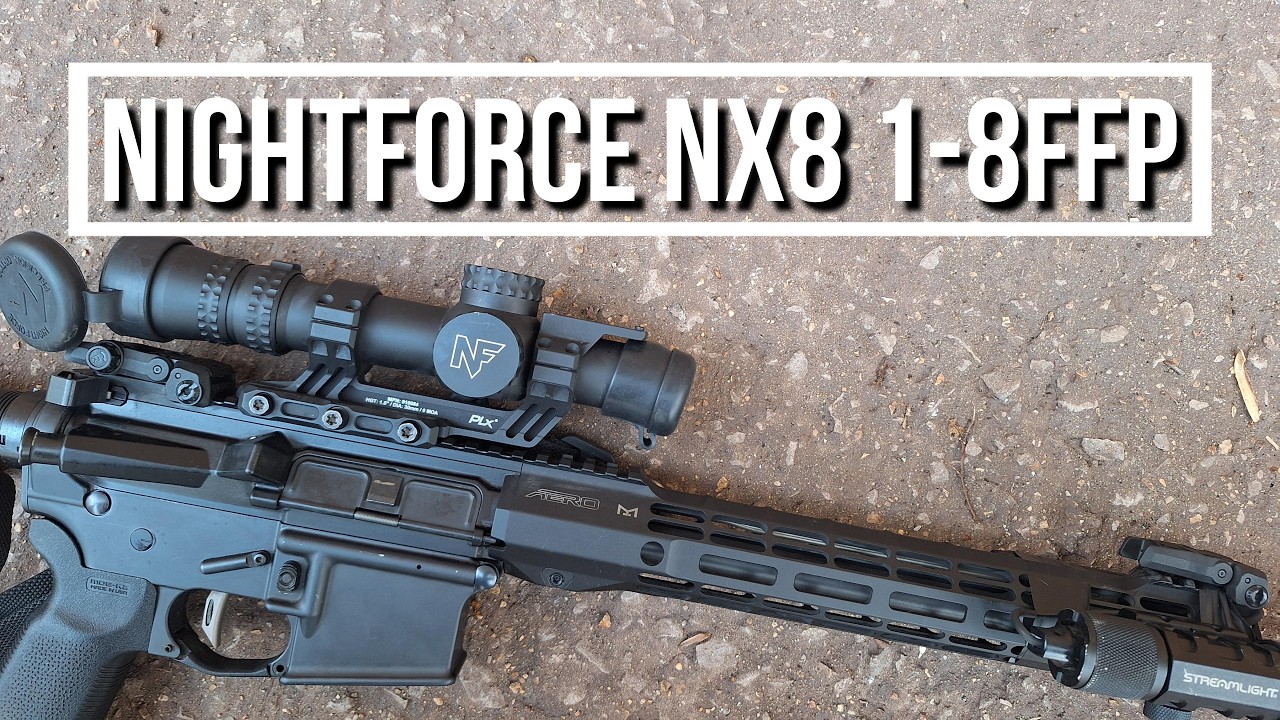 Nightforce Nx8 1-8 FFP Optic - my Holy Grail @nightforceoptics  #review #scopes