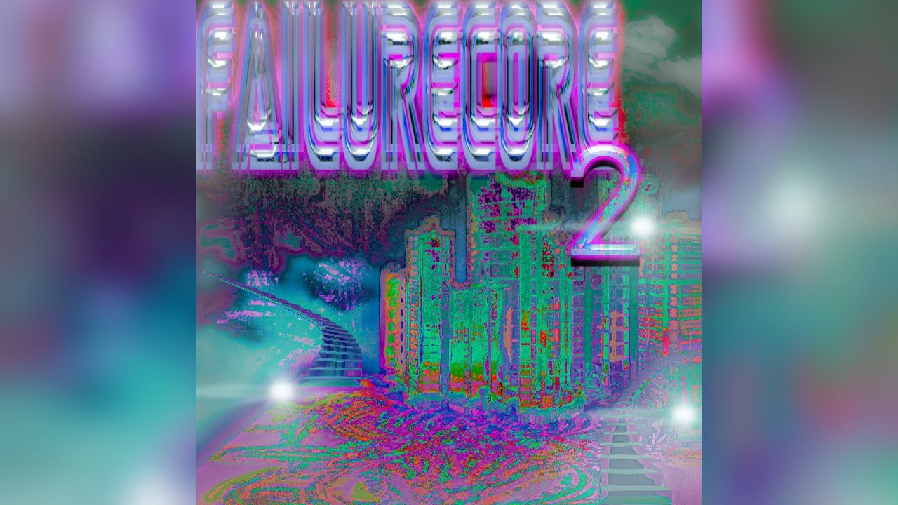 [2021] Acid Souljah - Failurecore 2