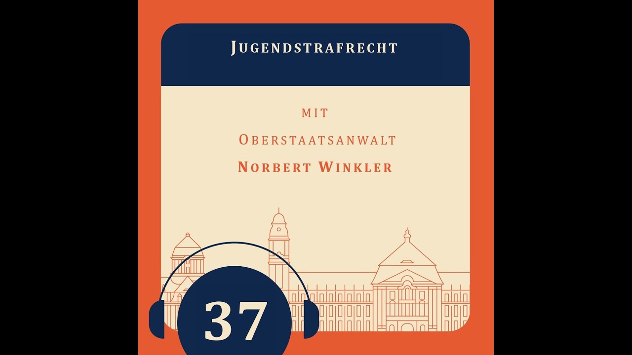 Episode 37 - Jugendstrafrecht