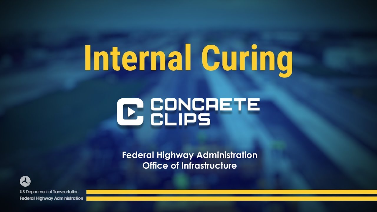 Concrete Clips: Internal Curing