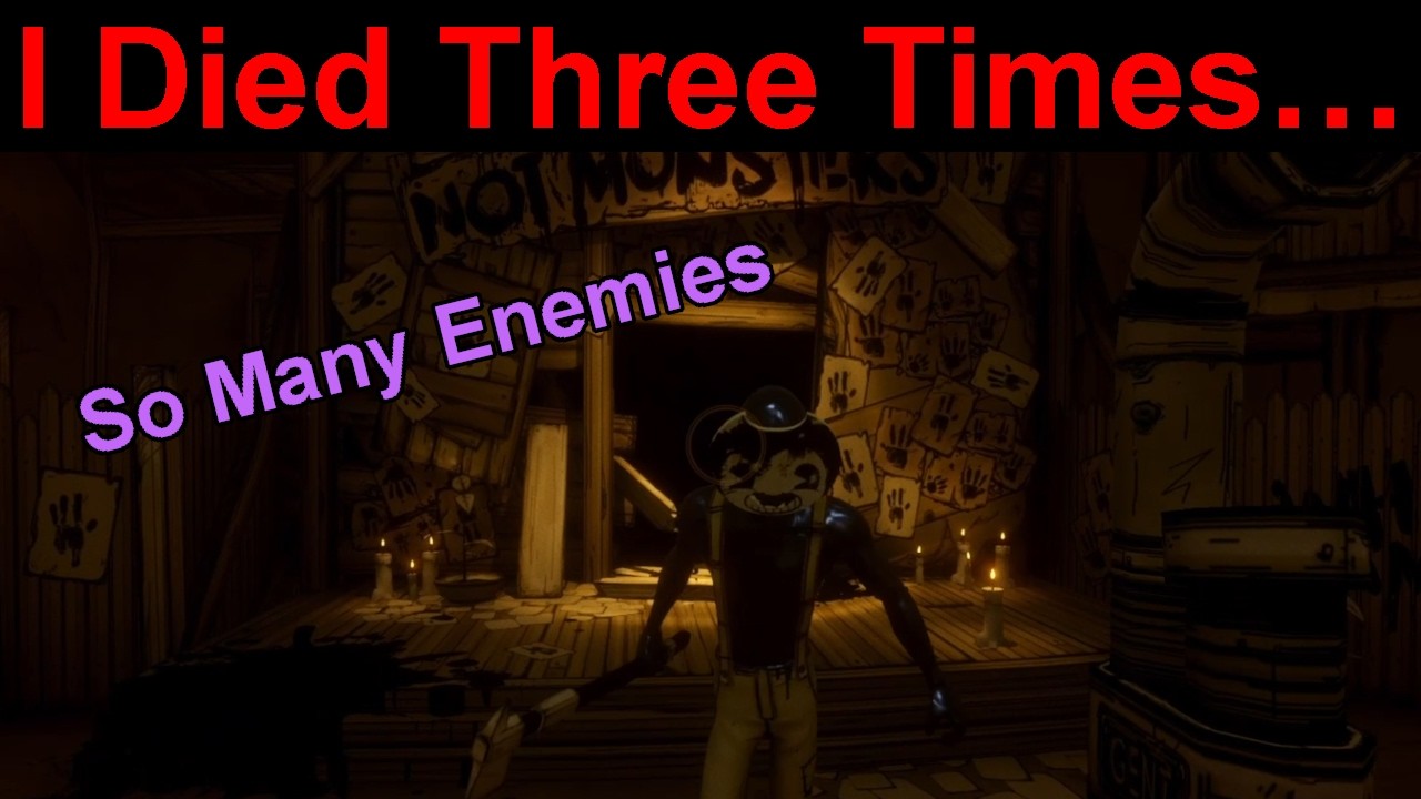 Bendy and the Ink Machine - Episode 6 - I Dyed Three Times…