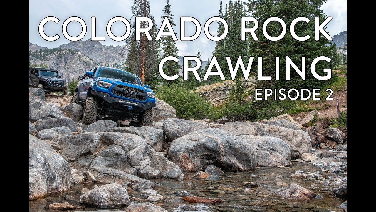 Holy Cross | Episode 2 - Tacoma Colorado Rock Crawling