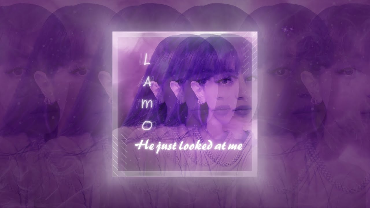 LAMO - He Just Looked At Me (Official Lyric Video)
