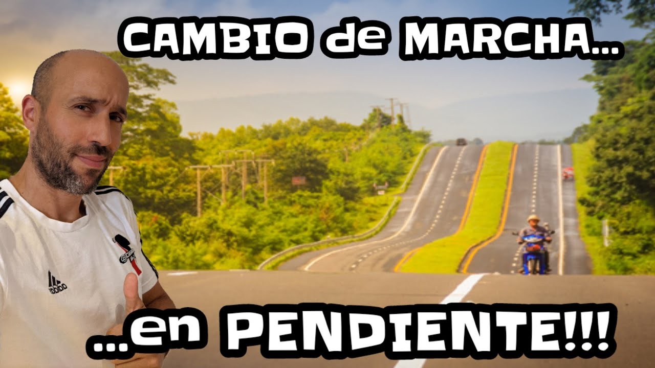 APRENDE a CAMBIAR las MARCHAS...en PENDIENTE 🔥🔥🔥🔥
