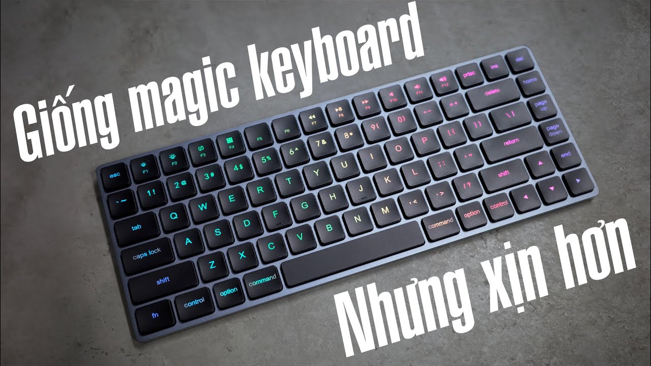 Trên tay Vissles LP85: giống Magic Keyboard nhưng xịn hơn nhiều!