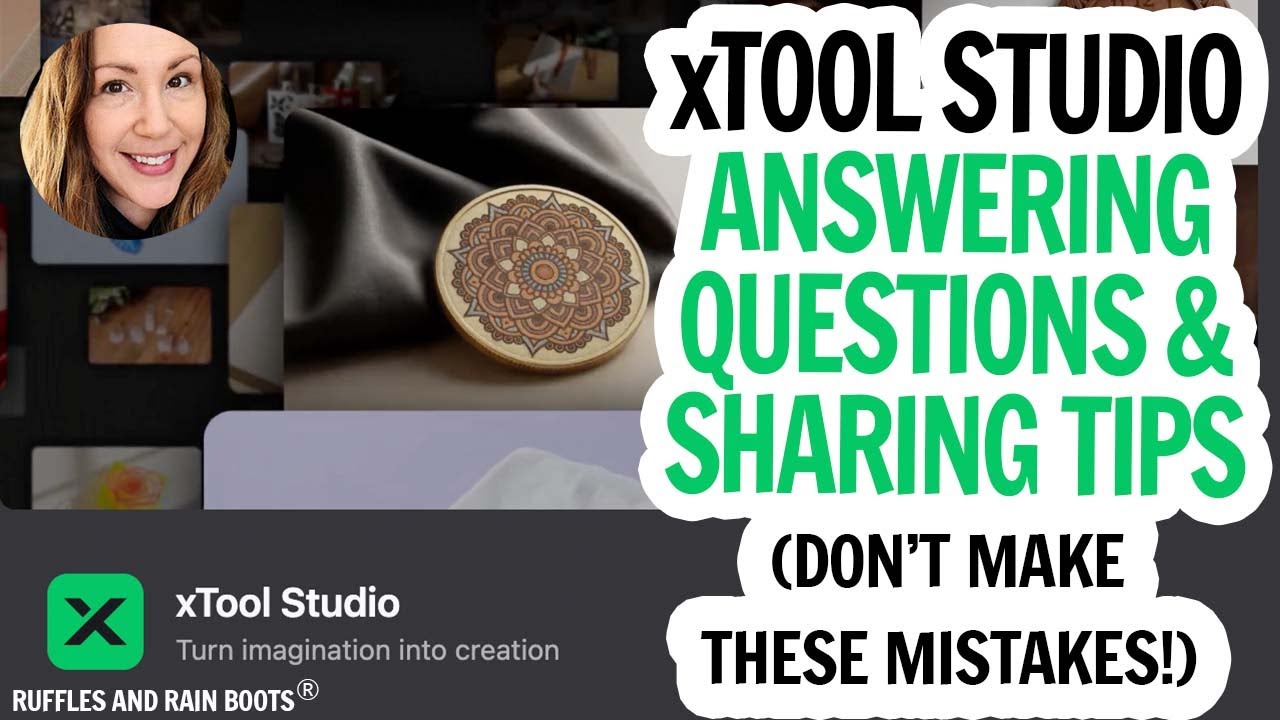 xTool Studio Questions, Answers, and Tips - xTool Laser Software Explained