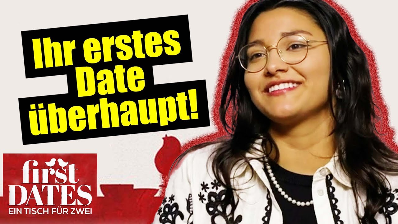 IHR ERSTES DATE ÜBERHAUPT! | First Dates
