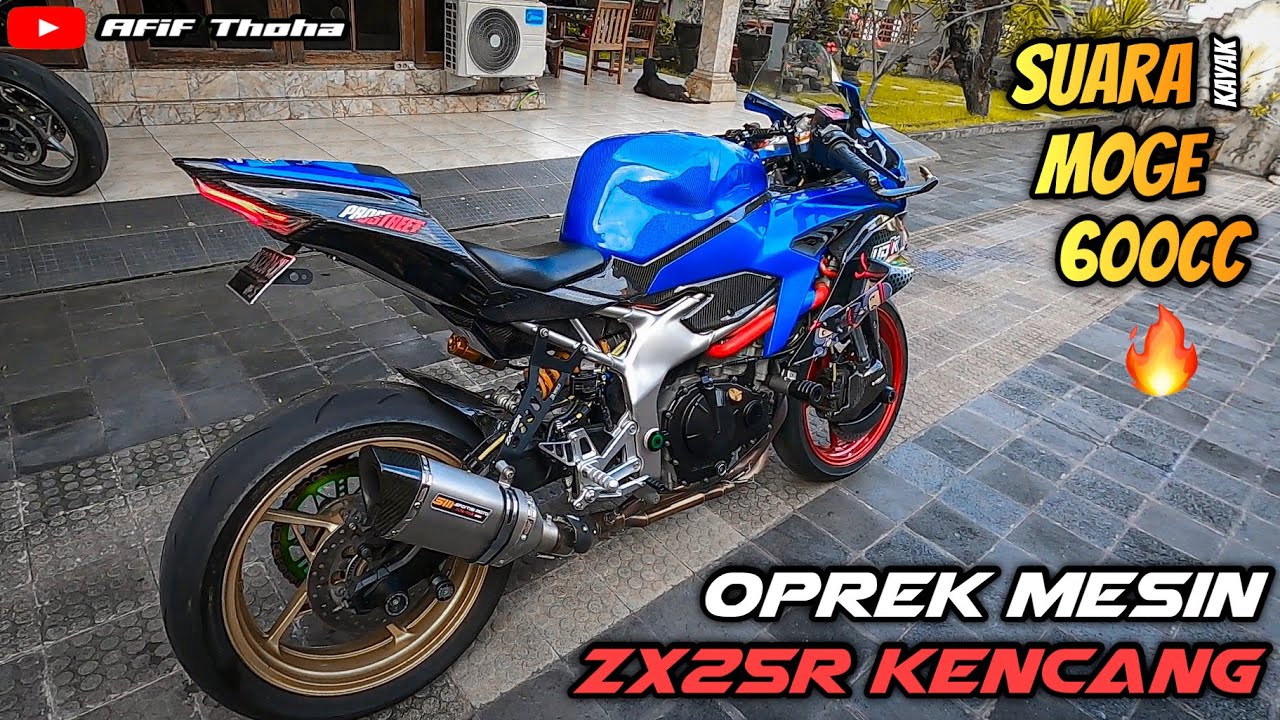 REVIEW ZX25R KENCANG‼️ RAHASIA OPREK MESIN DAN TOTAL BIAYA MODIFIKASI🔥 #zx25r