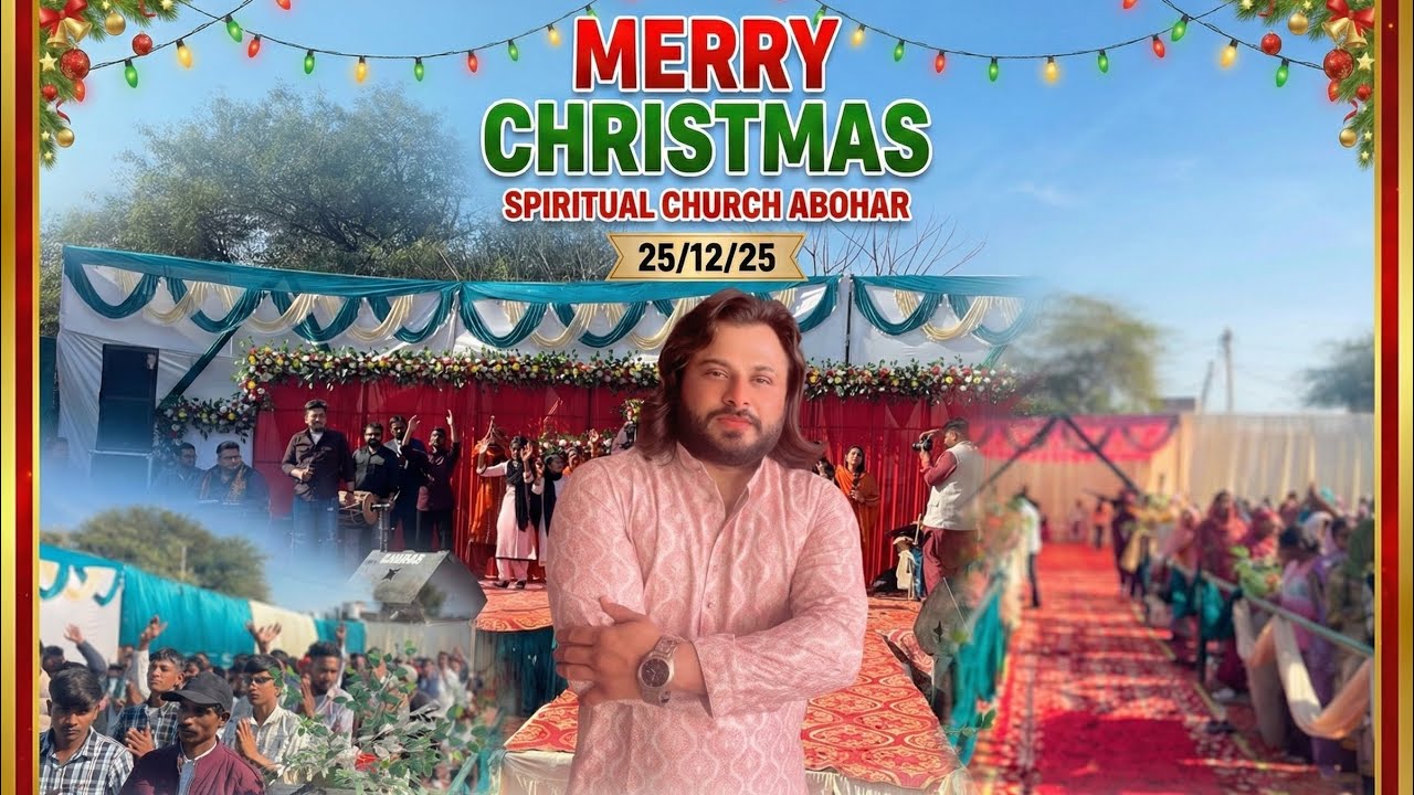 MERRY CHRISTMAS 🎅 || SPIRITUAL CHURCH ABOHAR (25/12/25) @GM-RECORDS02 