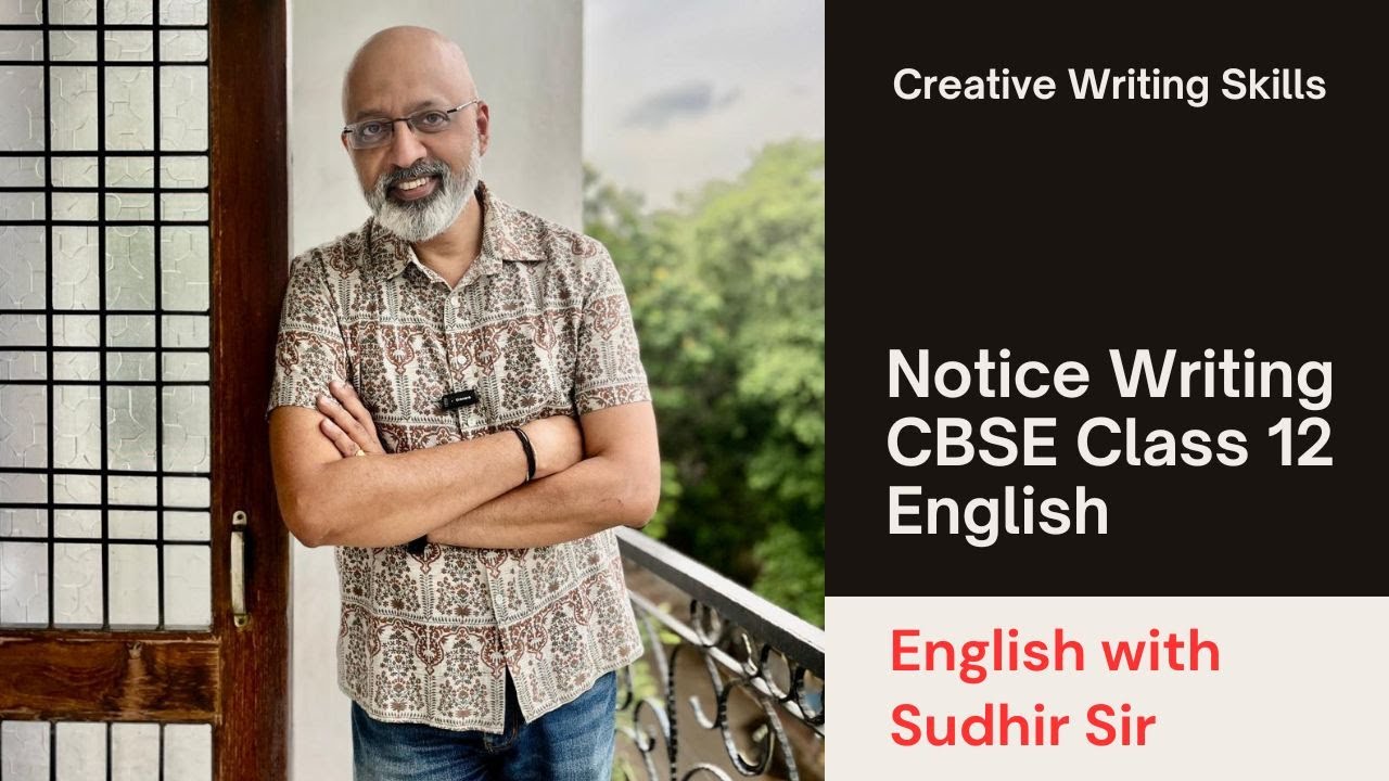 Notice Writing - Creative Writing Skills | CBSE Class 12 English | Explained with Example
