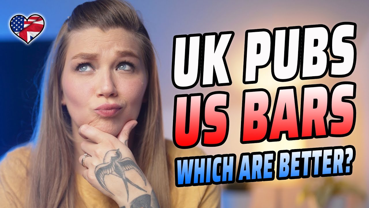 BRITISH VS AMERICAN PUBS | AMANDA RAE | AMERICA VS UK