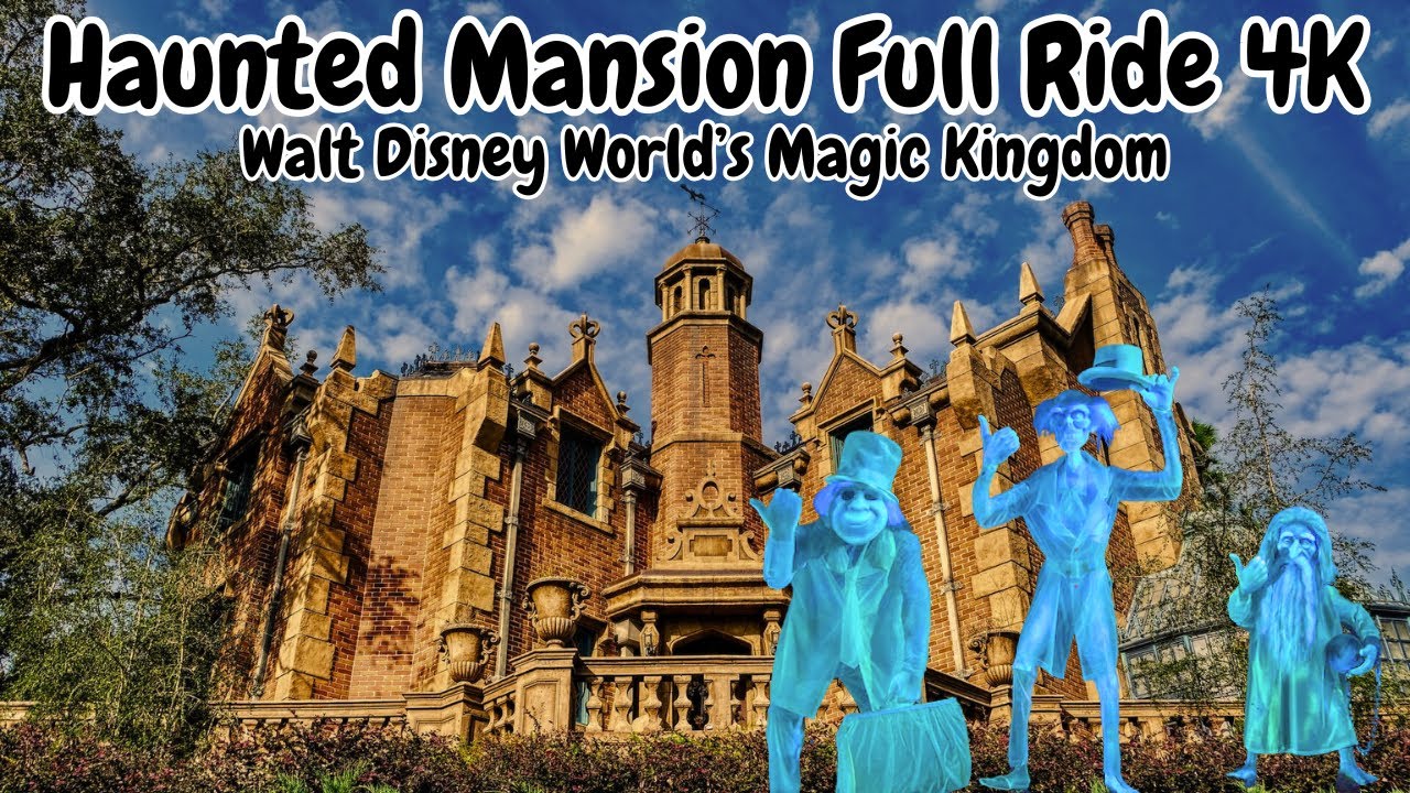 Haunted Mansion Full Ride 4k Disney Magic Kingdom On Ride
