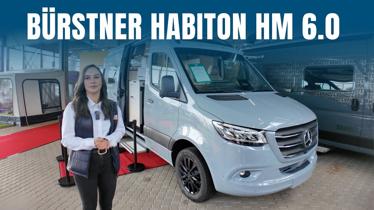 Bürstner Habiton HM 6.0 – WOHNMOBIL KASTENWAGEN CAMPERVAN 2026