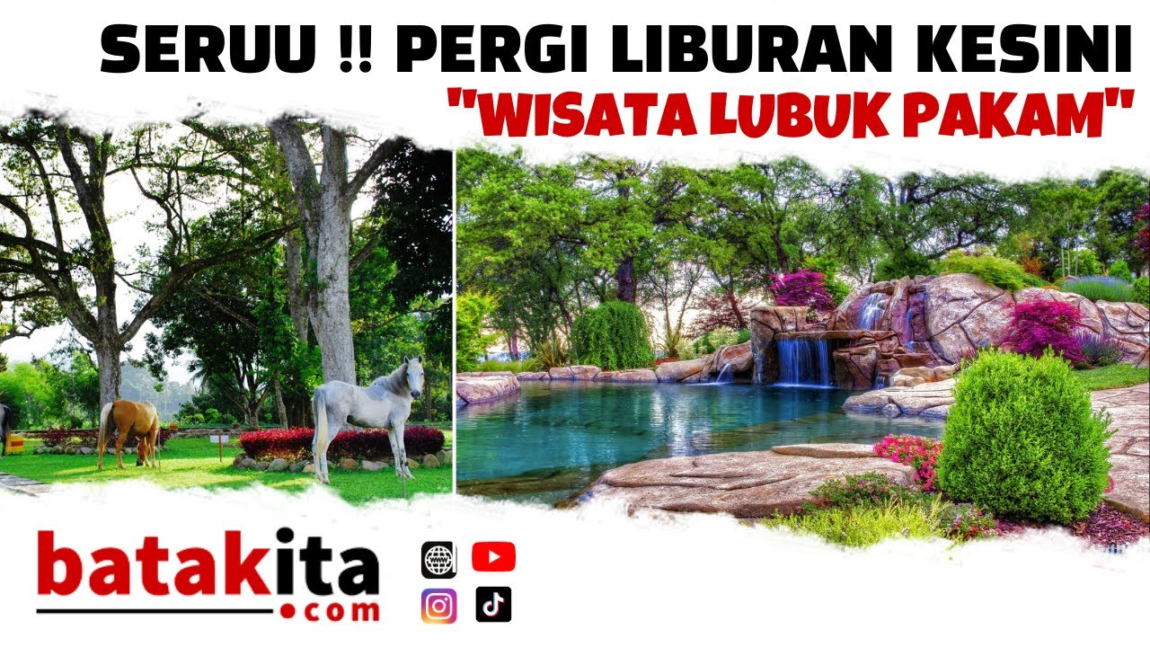 LUBUK PAKAM !! 5 DESTINASI WISATA IMPERDIBLE !!