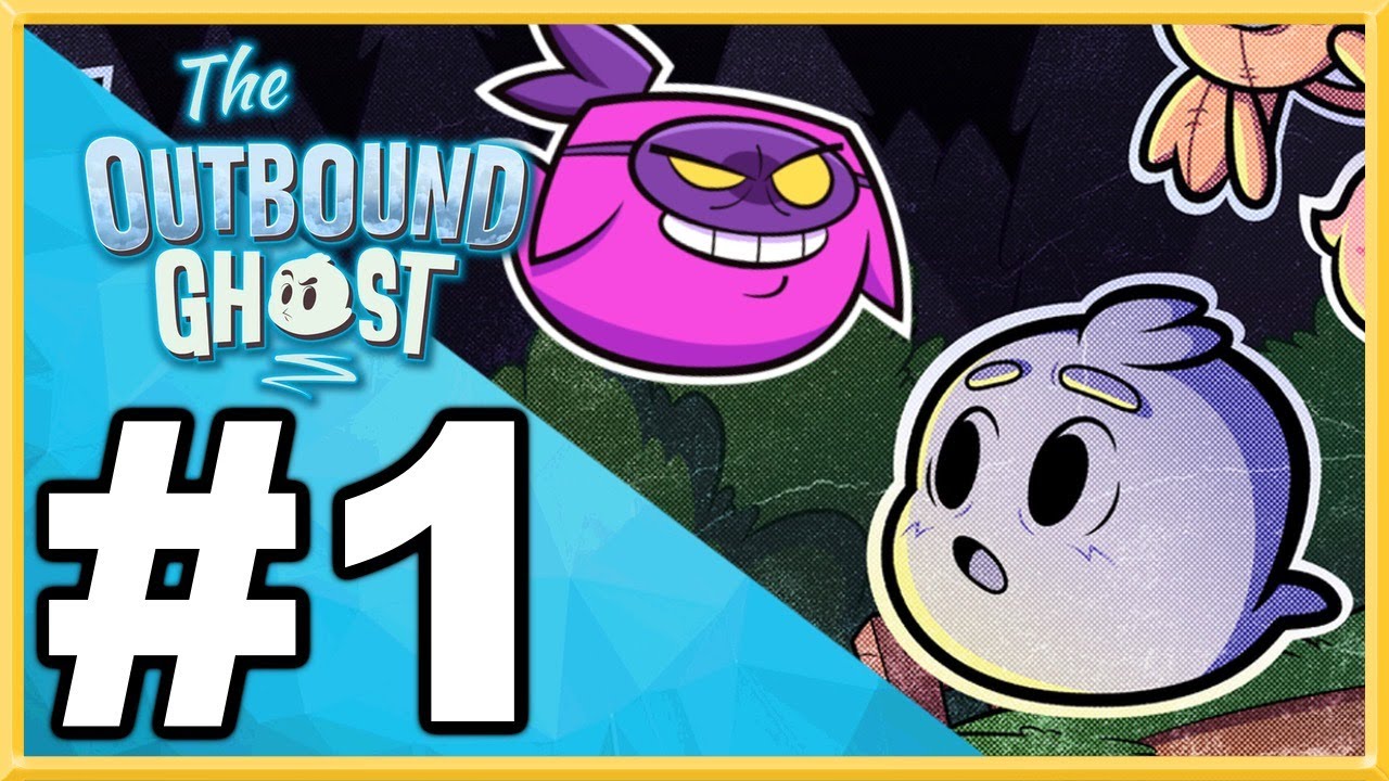 The Outbound Ghost WALKTHROUGH PLAYTHROUGH LET'S PLAY GAMEPLAY - Part 1
