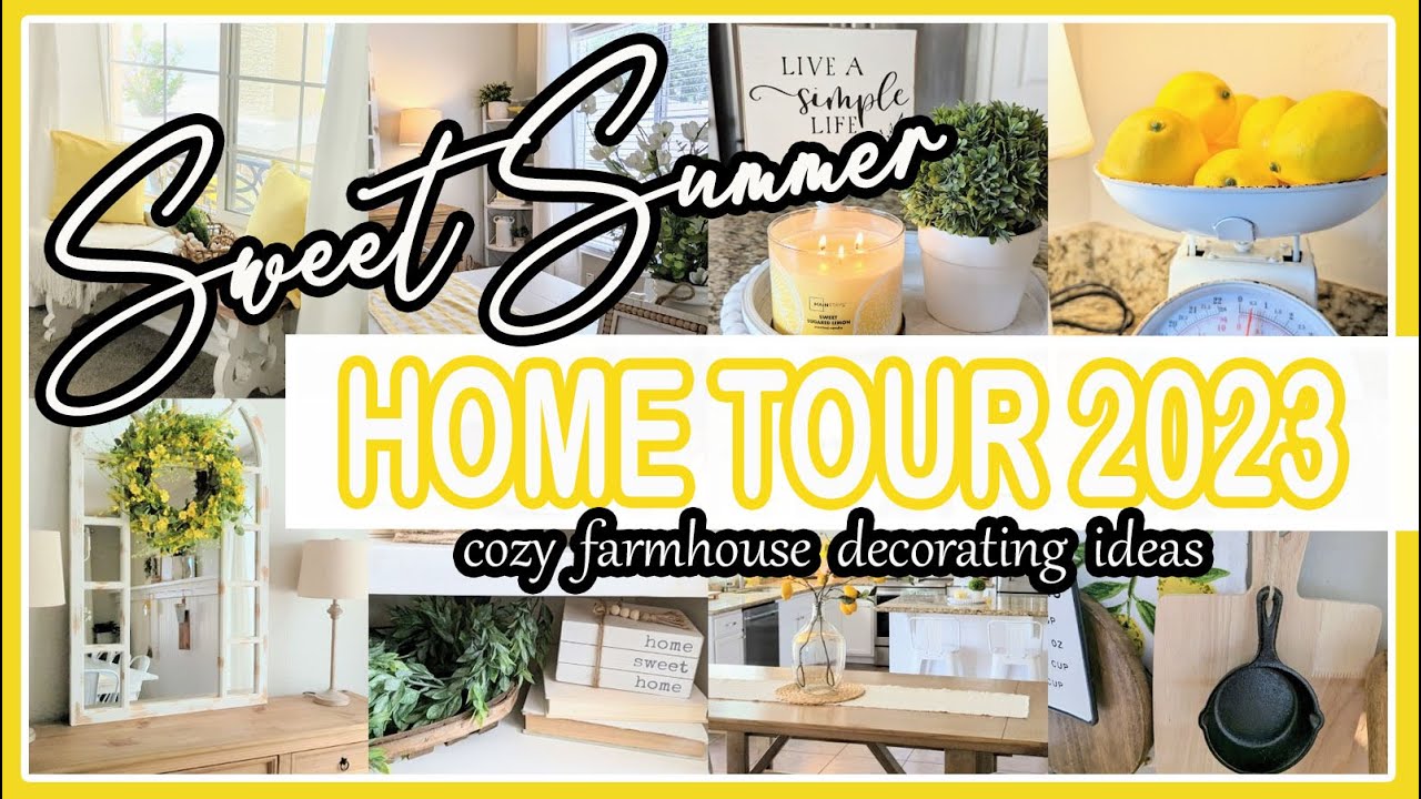 🍋 2023! COZY SUMMER FARMHOUSE HOME TOUR│SUMMER DECORATING IDEAS│FARMHOUSE LEMON/YELLOW DECORATING