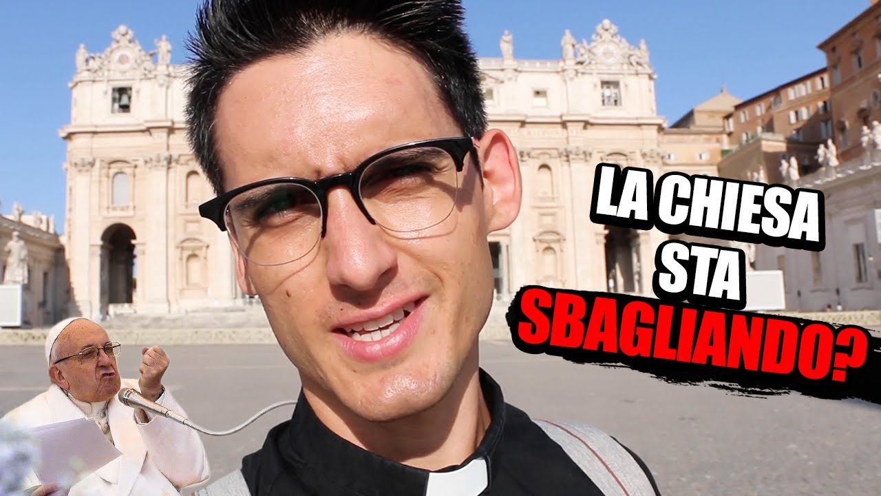 La CHIESA sta SBAGLIANDO? Cosa ho capito grazie a YOUTUBE