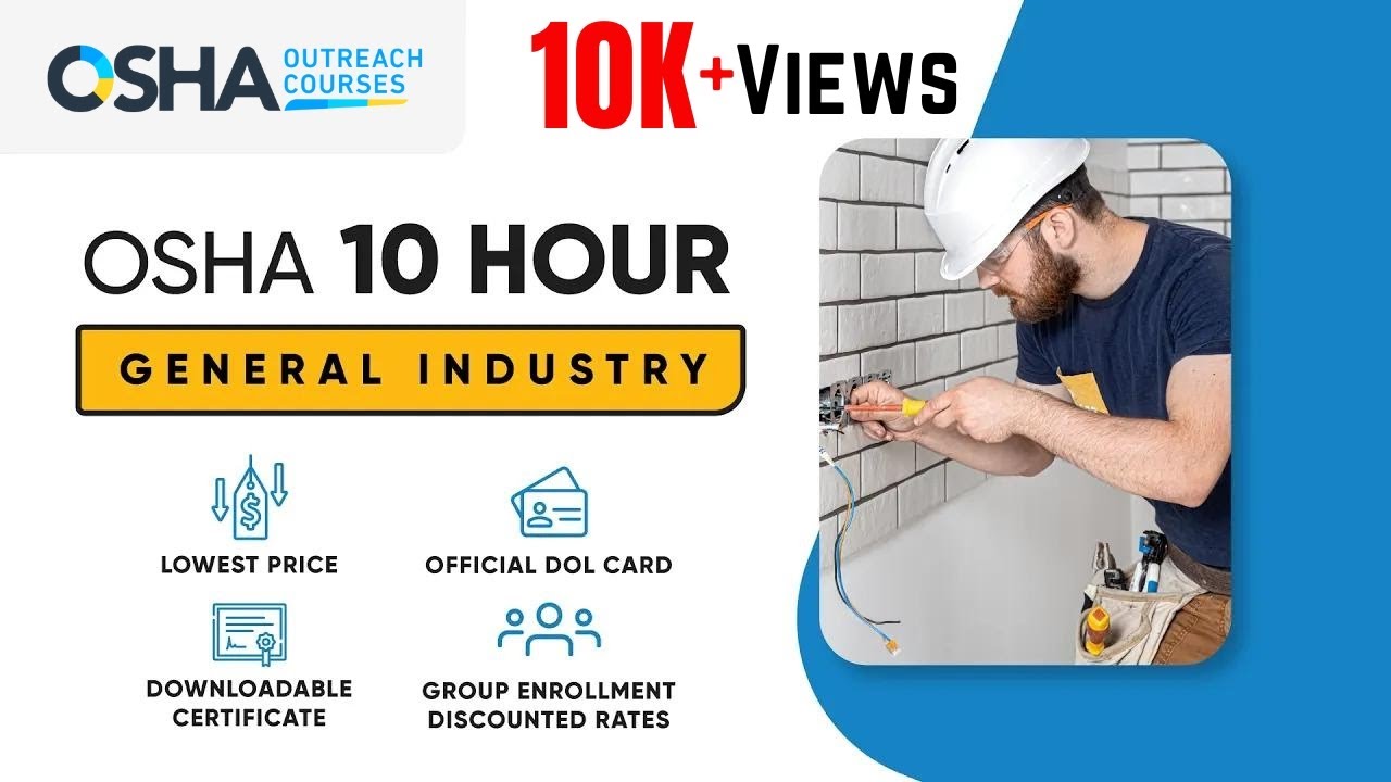 OSHA 10 Hour General Industry Training | OSHA Safety Courses
