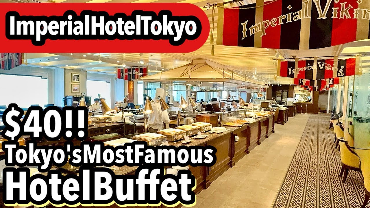 Imperial Hotel - Tokyo's most famous Breakfast Buffet