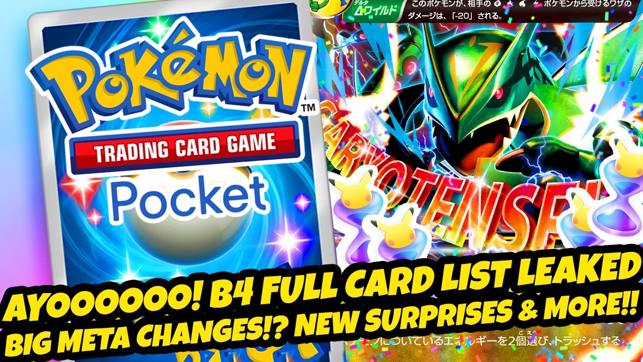 *AYOOOOOO! B4 FULL CARD LIST LEAKED!* Big Meta Changes! Huge New Surprises! More (Pok&eacute;mon TCG Pocket