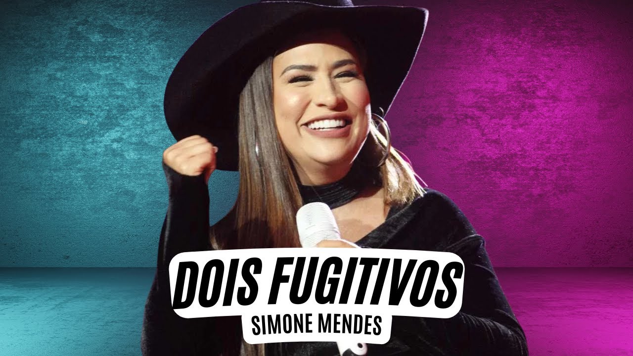 Simone Mendes - Dois Fugitivos (Letra) Dois Fugitivos - Simone (Letra Oficial)