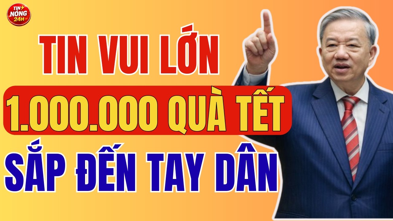 CHÍNH THỨC: 1 TRIỆU ĐỒNG HỖ TRỢ TẾT SẼ ĐẾN TAY NGƯỜI DÂN CẢ NƯỚC| Tin Nóng 24H