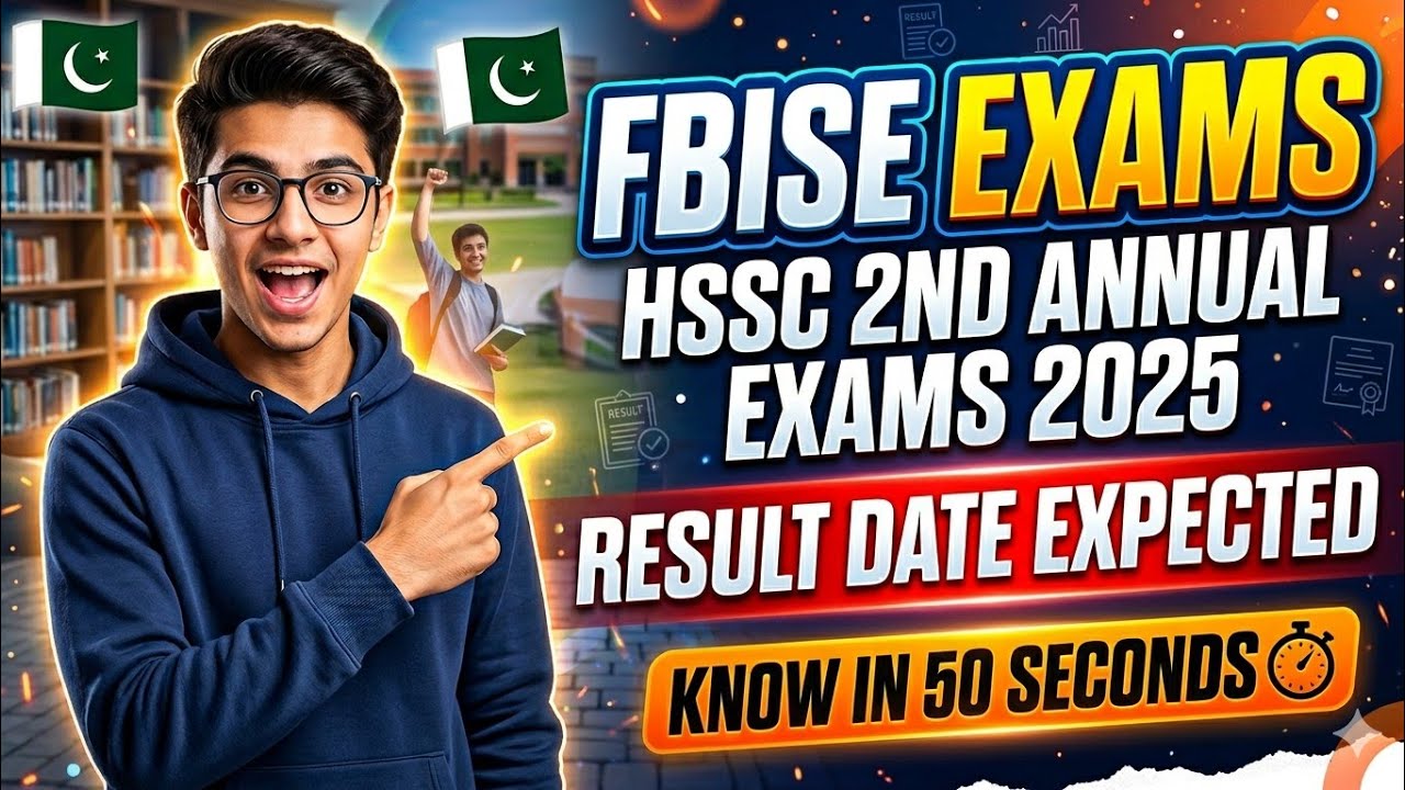 Hssc 2nd Annual Result 2025 | Fbise hssc 2nd Annual Result 2025 | fbise 2nd Annual Result 2025