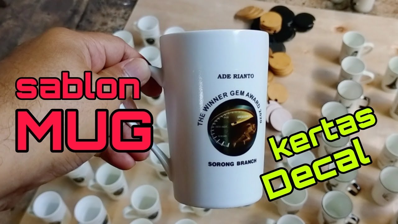 Sablon Mug Keramik pake kertas Decal....