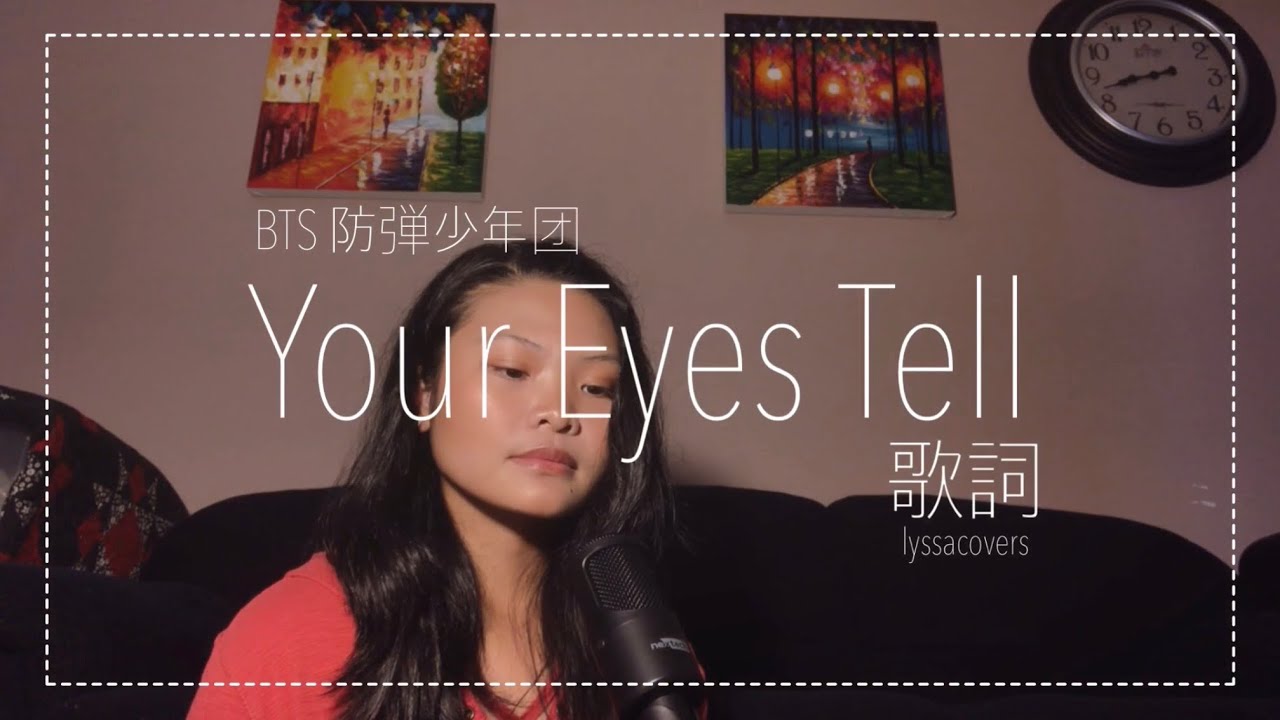 BTS (防弾少年団) “your eyes tell“ vocal cover | Lyssa 라이사