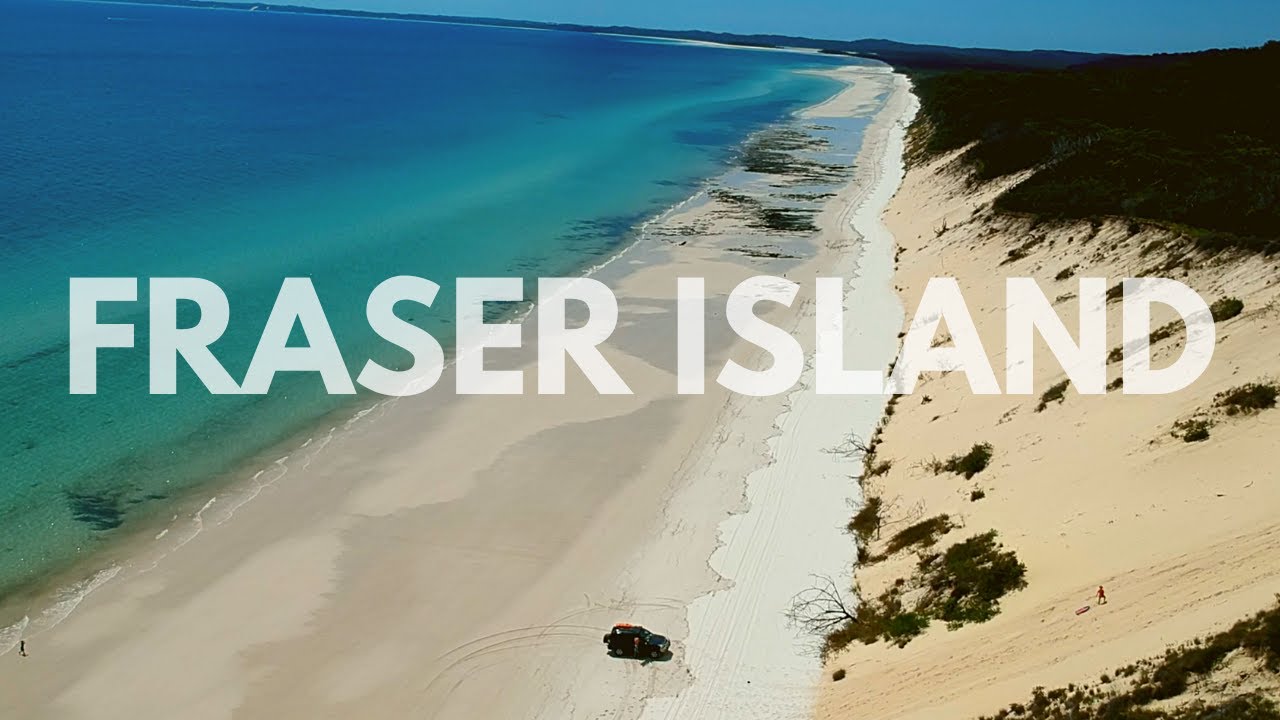 FRASER ISLAND - CAMPING | 4WD | ADVENTURE | BEST SPOTS