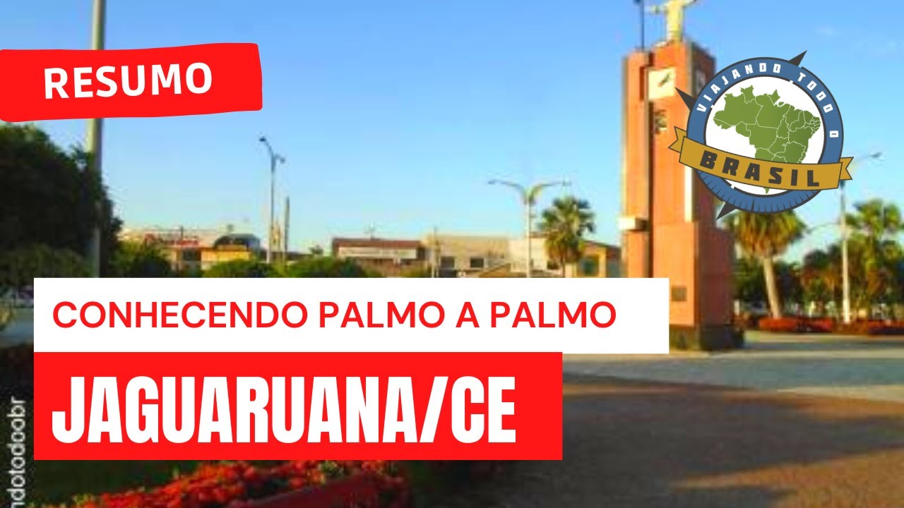 Jaguaruana/CE - Viajando Todo o Brasil