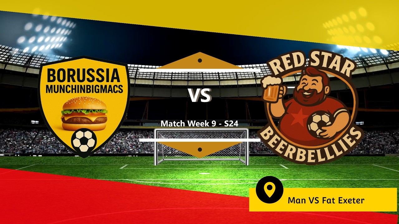 Redstar Beerbellies VS Brussia Munchinbigmacs – W9 S24 | LONGEST Match Name in Football 😂⚽