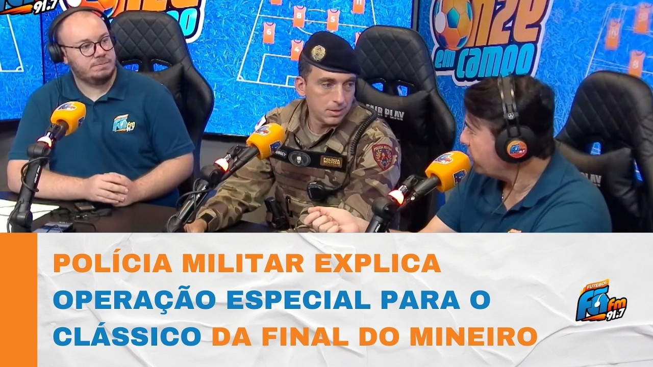 POLÍCIA MILITAR EXPLICA OPERAÇÃO ESPECIAL PARA GARANTIR SEGURANÇA NO CLÁSSICO DO MINEIRO