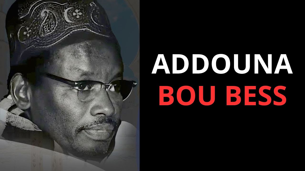 ADDUNA BOU BESS PAR SERIGNE SAM MBAYE