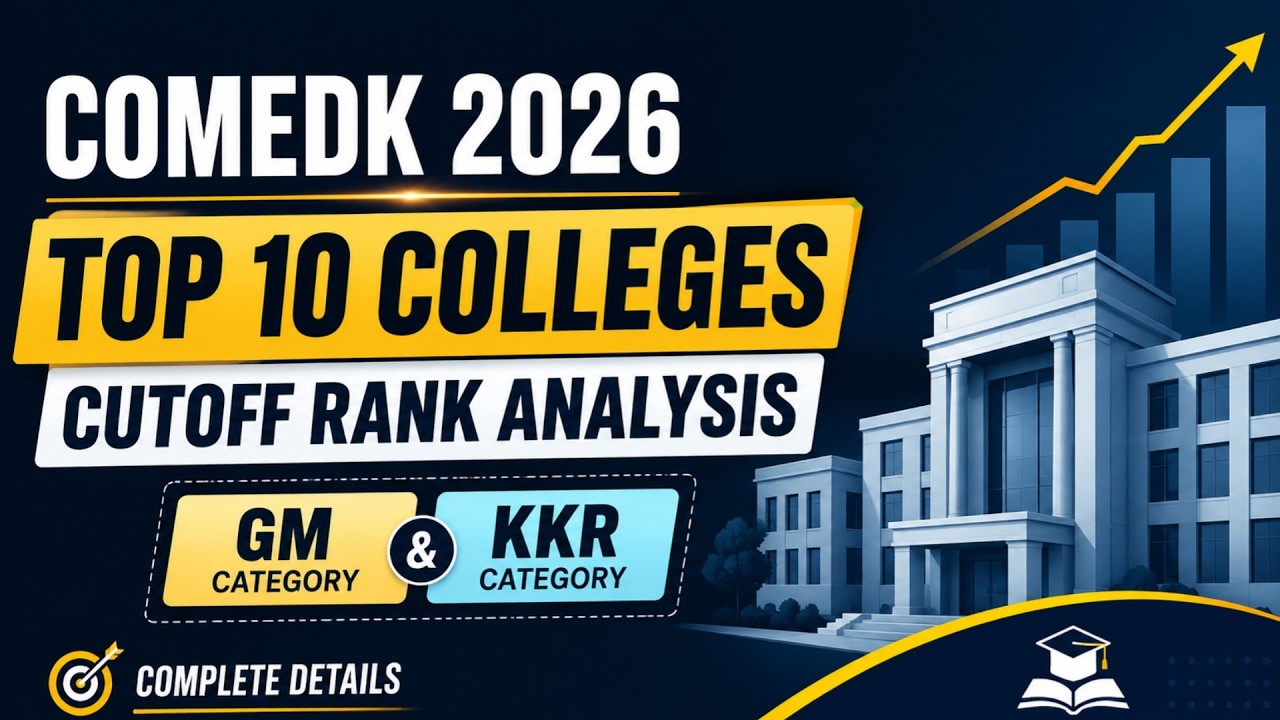 COMEDK 2026 Top 10 Colleges Cutoff Rank Analysis | GM & KKR Complete Details