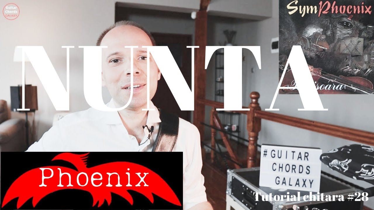 Nunta (Phoenix) | Tutorial chitara #28